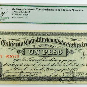 1913 Mexico Revolutionary Gobierno 1 Peso Note - Pick S626 - Legacy 64 Very Choice New - #1