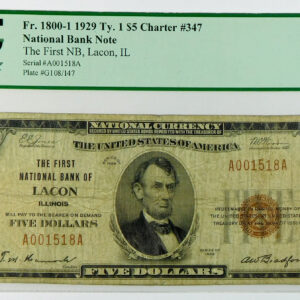 1929 Ty 1 $5 First National Bank of Lacon, Illinois - CH# 347 - Fr#1800-1 - PCGS 12 Fine