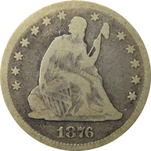 1876 Seated Liberty Quarter - VG