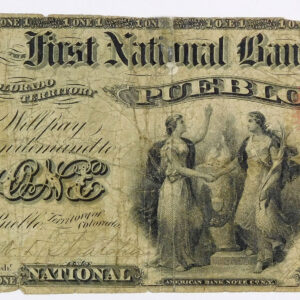 1865-T $1 First National Bank of Pueblo, Colorado Territory - CH# 1833