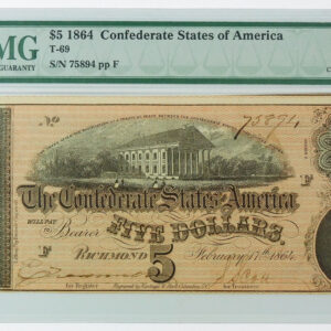 1864 $5 Confederate States of America Note (T-69) - PMG 64 Gem Uncirculated EPQ