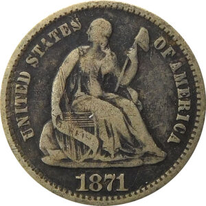 1871 Seated Liberty Half Dime - Fine